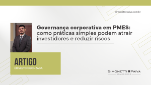 Leia mais sobre o artigo Governança Corporativa em PMEs: Como Práticas Simples Podem Atrair Investidores e Reduzir Riscos